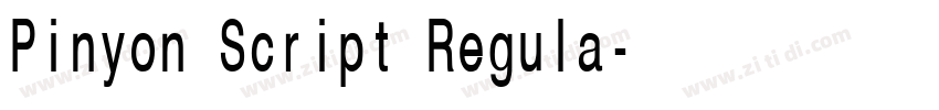Pinyon Script Regula字体转换 Pinyon Script Regula字体转换
